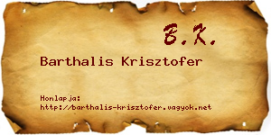 Barthalis Krisztofer névjegykártya